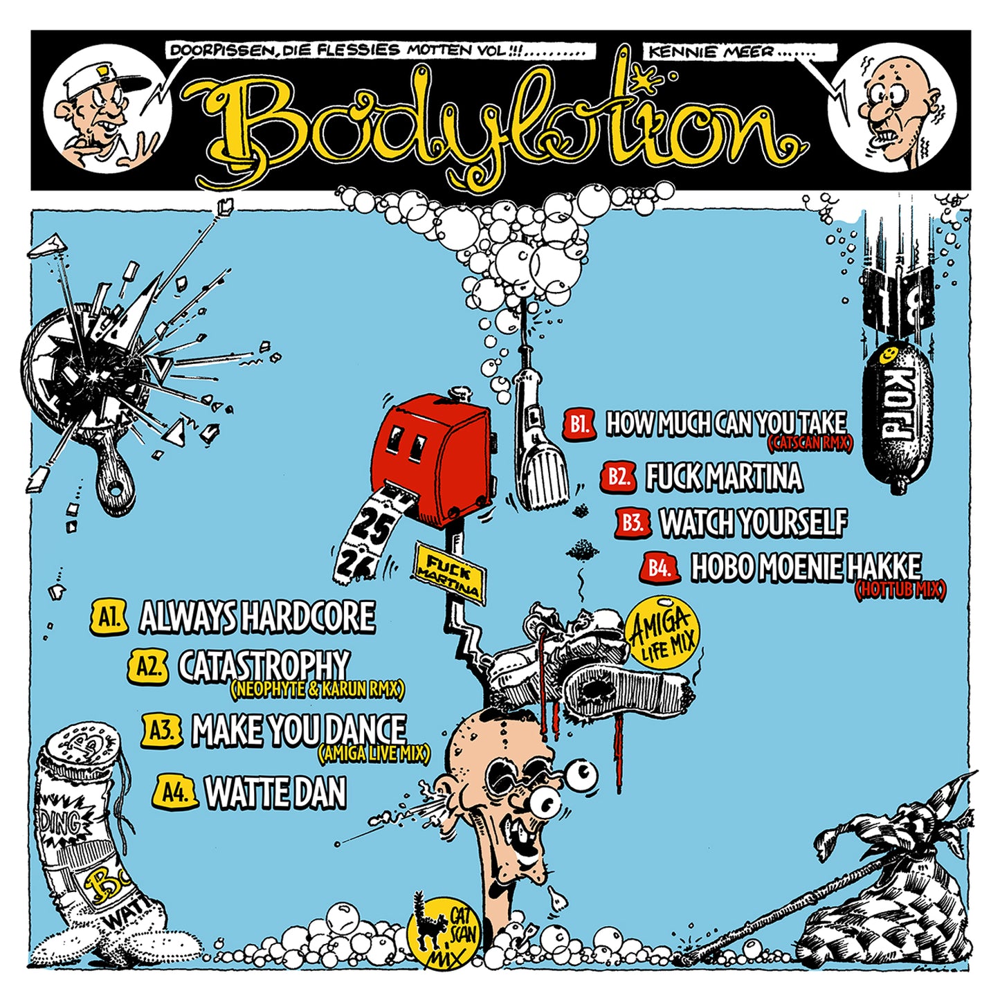 Bodylotion- Always Hardcore Vinyl