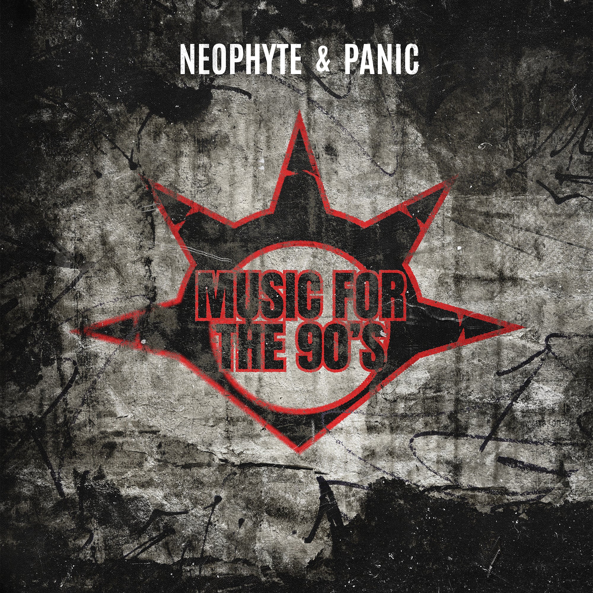 Neophyte & Panic - Music for the 90’s