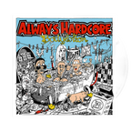 Bodylotion- Always Hardcore Vinyl